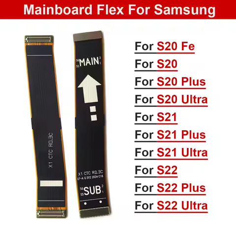 For Samsung S20 Fe S21 Plus S22 Ultra Main Board Motherboard Connector Flex Cable Replacement