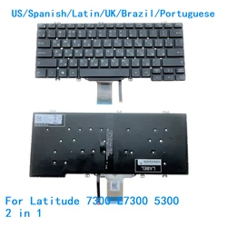 New US Spanish Latin UK Brazil Portuguese Laptop Backlit Keyboard For Dell Latitude 7300 E7300 5300 2 in 1 0483X1