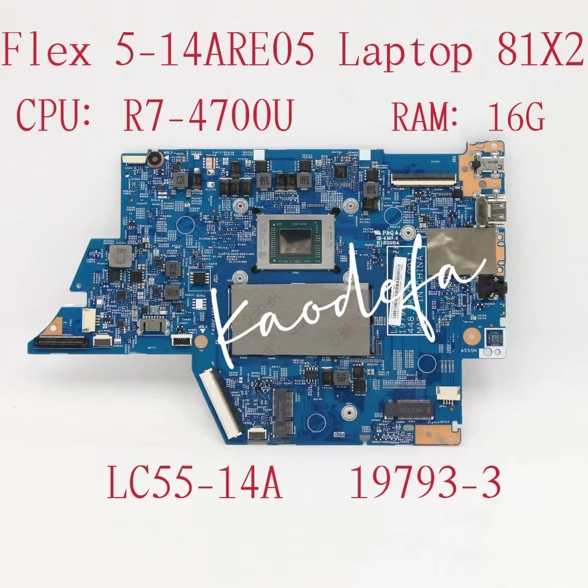 19793-3 for Lenovo Ideapad Flex 5-14ARE05 Laptop Motherboard 81X2 CPU:R7-4700U RAM:16GB FRU:5B21B44610 5B20S44392 100% Test Ok