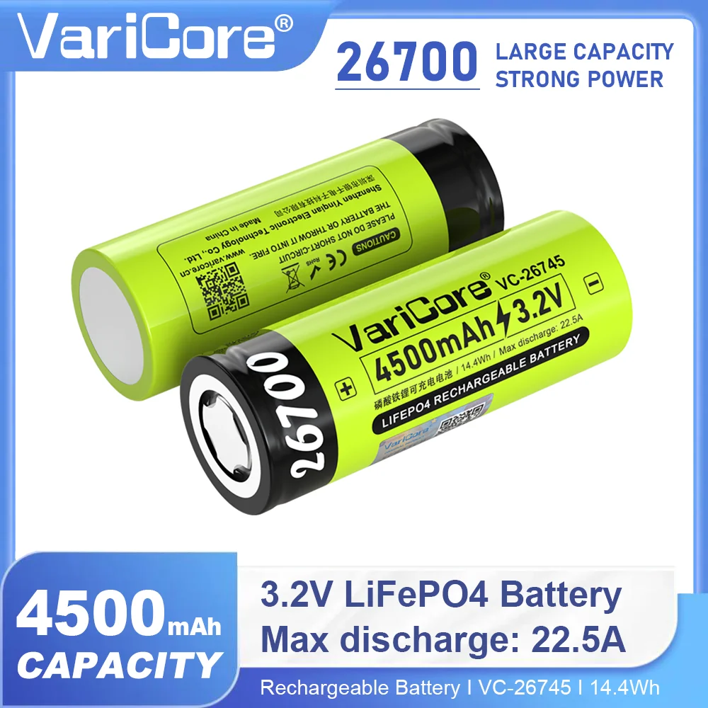 VariCore 3.2 فولت 26700 4500 مللي أمبير LiFePO4 بطارية قابلة للشحن VC-26745 أقصى تفريغ 22.A لمصباح يدوي الحفر بنك الطاقة الشمسية