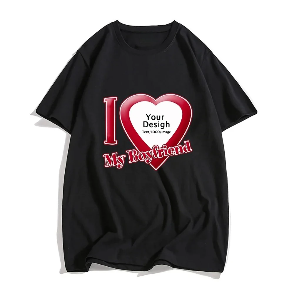

DIY I Love My Boyfriend Girlfriend T-shirts Cotton Short Sleeve Tee-shirts Summer Popular Comfortable Tshirt Mens Women Tees