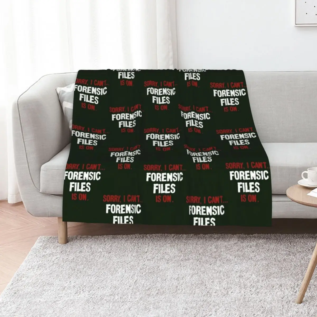 Sorry I Cant Forensic Files Is On Popular 90s Tv Show Fan, Policeman Throw Blanket bed plaid Weighted anime Blankets