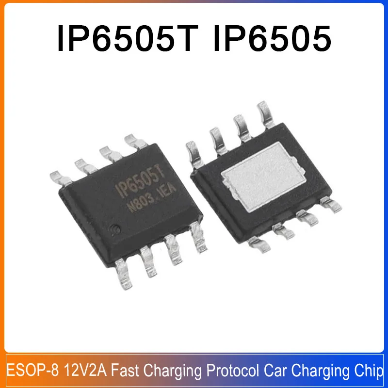 5-20PCS IP6505T IP6505 ESOP-8 12V2A Fast Charging Protocol Car Charging Chip IC
