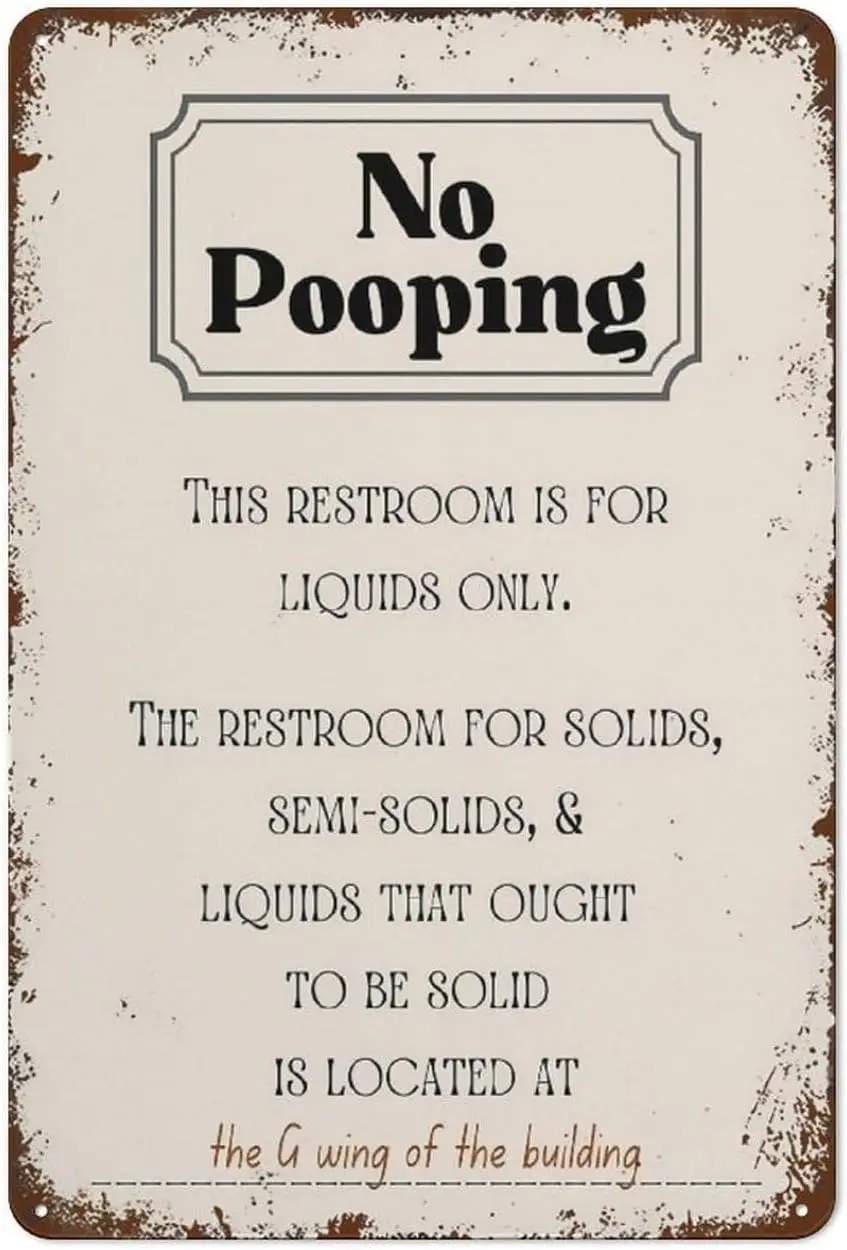 No Pooping Poster Sign Wall Art,Funny Decor Office Work Coworker Bathroom Restroom Toilet Powder Room Potty Humor Retro Metal Ti