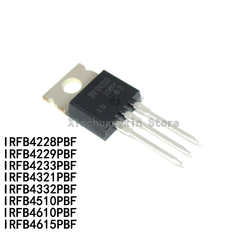 5PCS IRFB4228PBF IRFB4229PBF IRFB4233PBF IRFB4321PBF IRFB4332PBF IRFB4510PBF IRFB4610PBF IRFB4615PBF TO-220 MOSFET Transistor