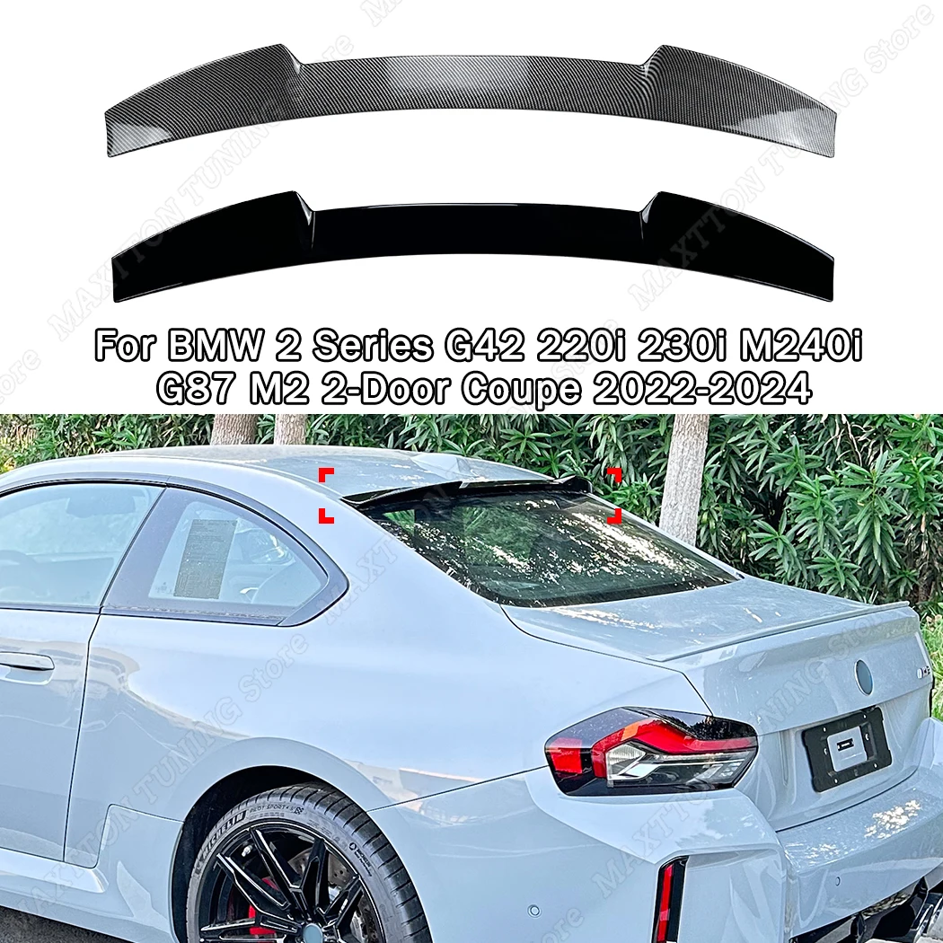 

Rear Roof Spoiler Splitter For BMW 2 Series G42 220i 230i M240i G87 M2 2-Door Coupe 2022-2024 Top Wing Trim Body Kit Decoration