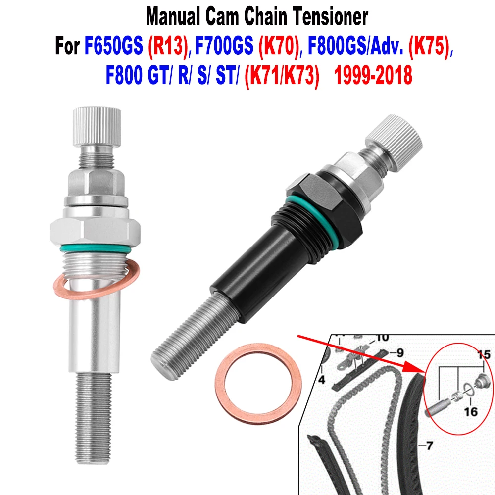 

Manual Timing Cam Chain Tensioner Adjuster For BMW F650GS F700GS F800GS/GS Adv F800GT F800R F800S/ST 2006-2018 -Repl.11318531009