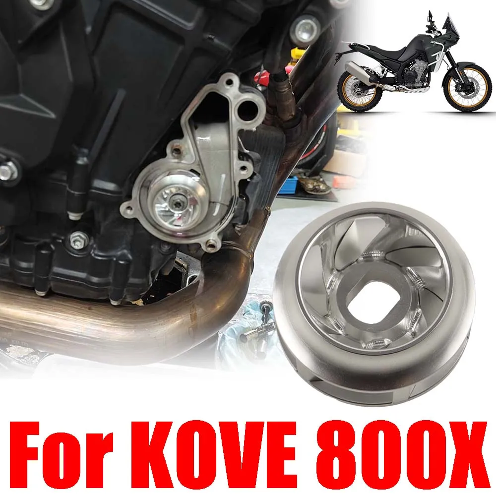 

For KOVE 800X 800 X Adventure Rally Pro Colove 800X Motorcycle Accessories Original Size Aluminum Water Pump Impeller Turbine