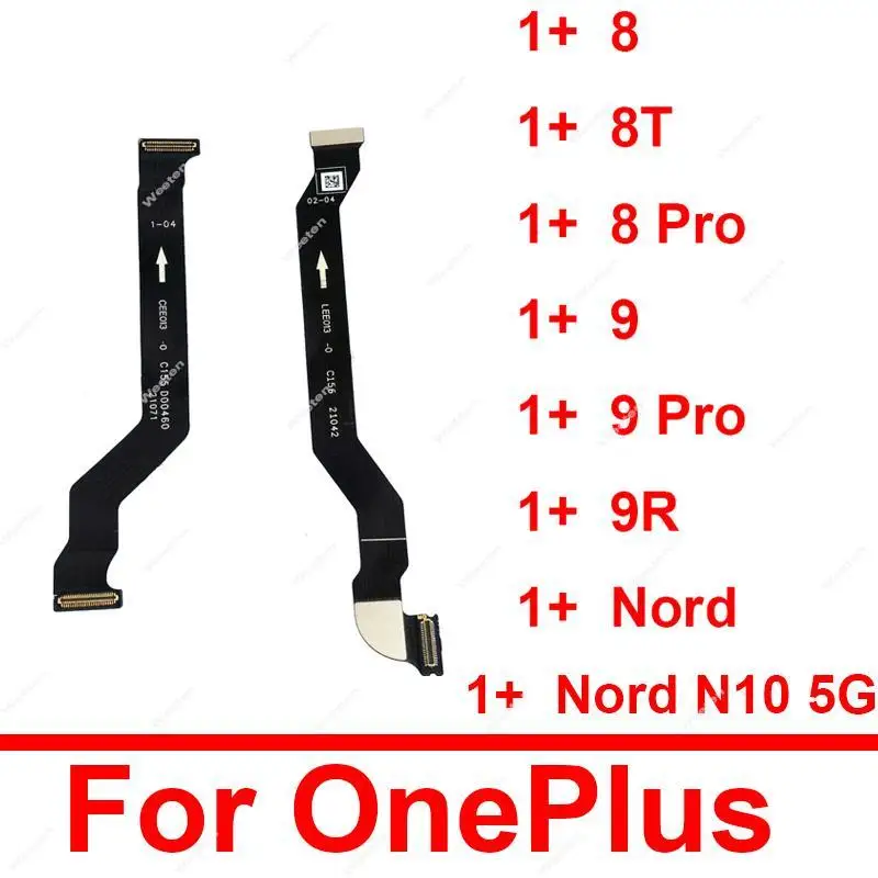 

LCD Display Mainboard Flex Cable For Oneplus One Plus 8 9 Pro 8T 9R Nord Nord N10 5G Motherboard MainBoard Connector Cable