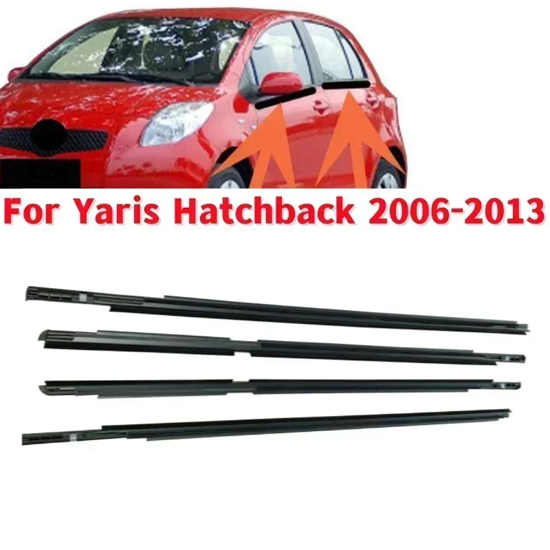 

4Pcs Car Window Weather Strip Waterproof Pressure Strip For Yaris Hatchback 2006-2013