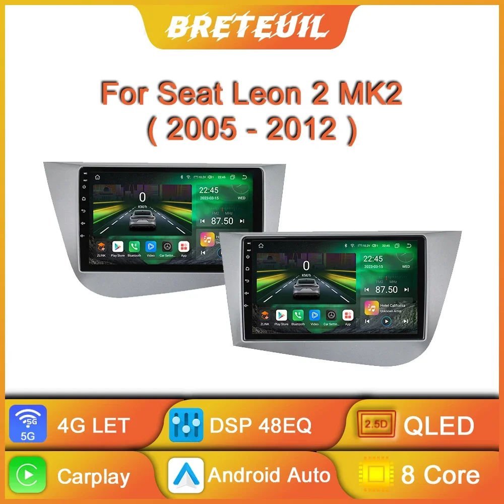 

For Seat Leon 2 MK2 2005 - 2012 Car Radio Android Multimedia Video Player Carplay GPS Navigation DSP Autoradio QLED Touch Screen