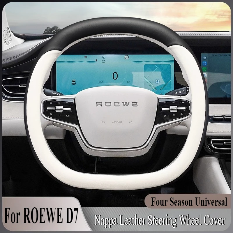 

For ROEWE D7 2023 Nappa Leather Steering Wheel Cover Wrap Anti Slip Four Season Universal Car Interior Accessory