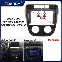 9 Inch Car Fascia Frame For VW SpaceFox /Crossfox/G1 PRETO 2003-2009 Adapter Canbus Box Decoder Android Radio Dash Fitting Panel
