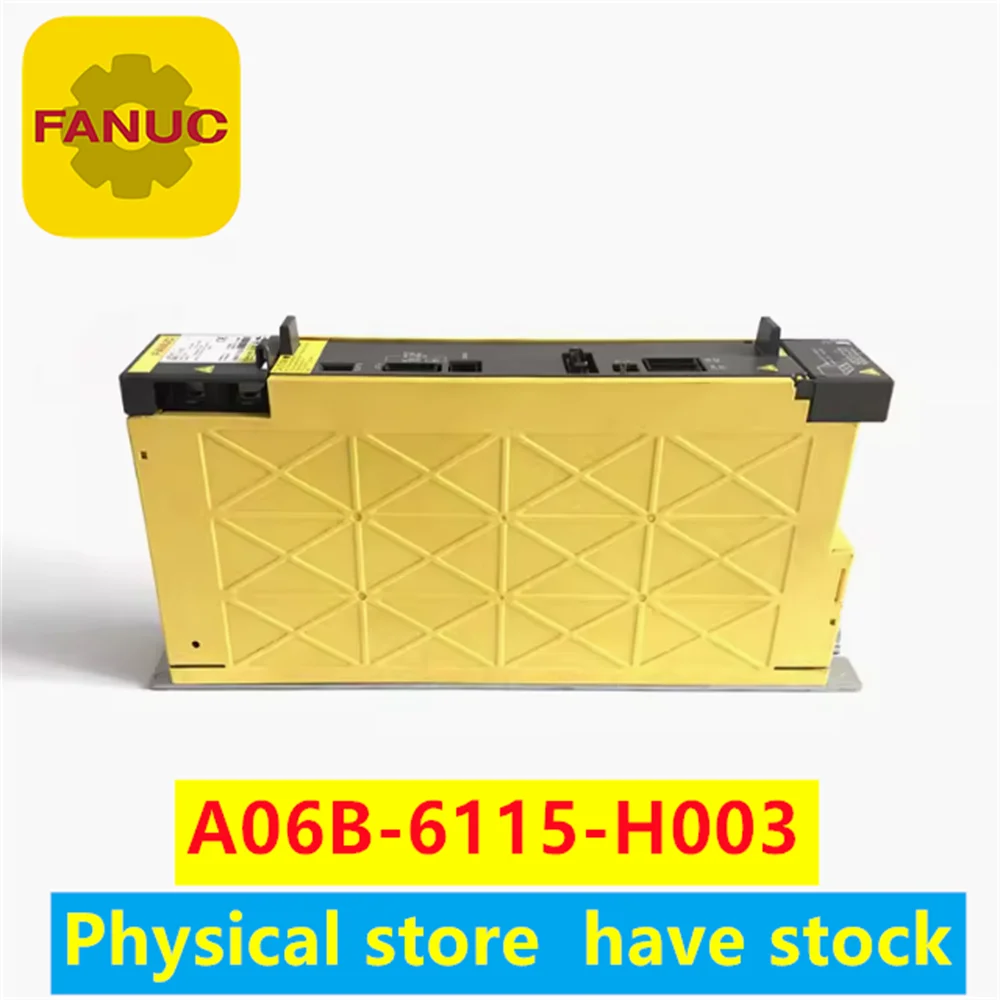 A06B-6115-H003 fanuc drive 100% original brand new  integrated FANUC drive A06B-6115-H003 physical store stock,