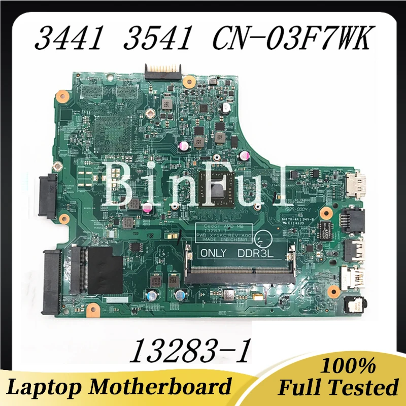 

CN-03F7WK 03F7WK 3F7WK High Quality Mainboard For DELL Inspiron 3441 3541 Laptop Motherboard 13283-1 1.8GHZ 100% Full Tested OK