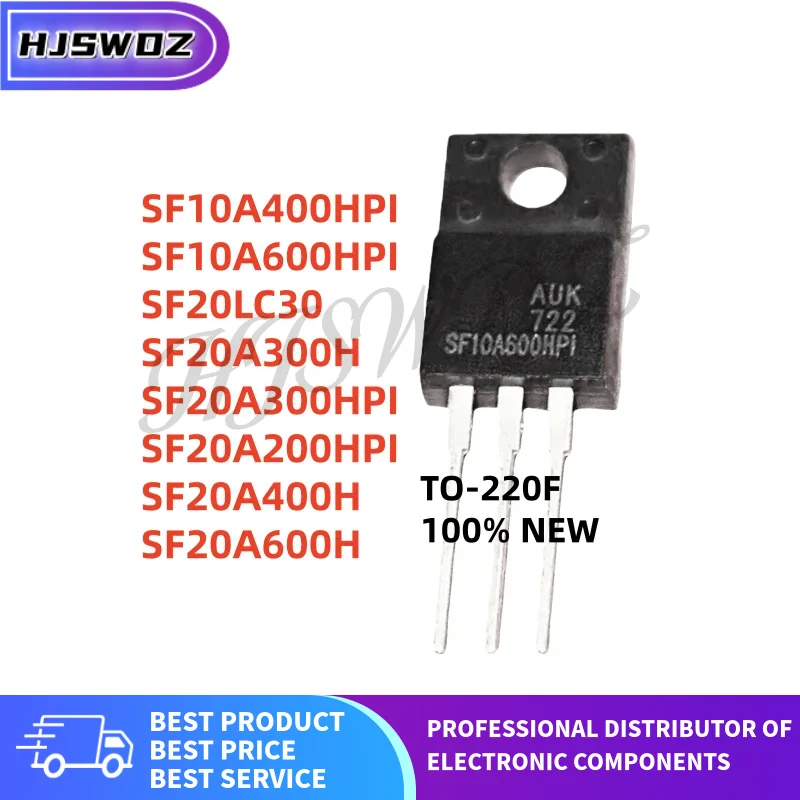 10Pcs/lot brand new SF20A600H SF10A400HPI SF20A300H SF20A300HPI SF20A200HPI SF20LC30 SF20A400H SF10A600HPI TO-220F In Stock
