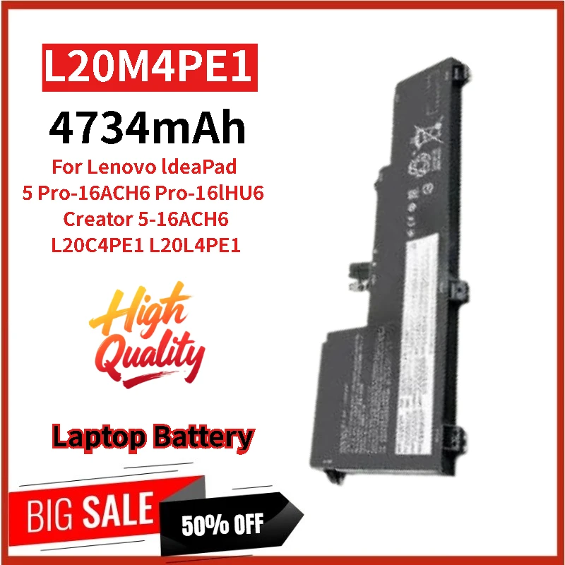 100% New L20M4PE1 15.36V 72.7Wh 4734mAh Replacement Laptop Battery For Lenovo IdeaPad 5 Pro-16IHU6 Pro-16ACH6 Creator 5-16ACH6