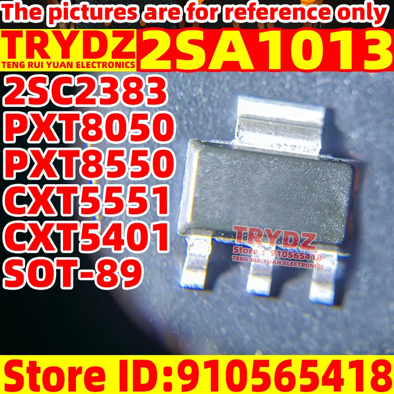 200-50pcs New 2SA1013 2SC2383 PXT8050 PXT8550 CXT5551 CXT5401 SOT-89