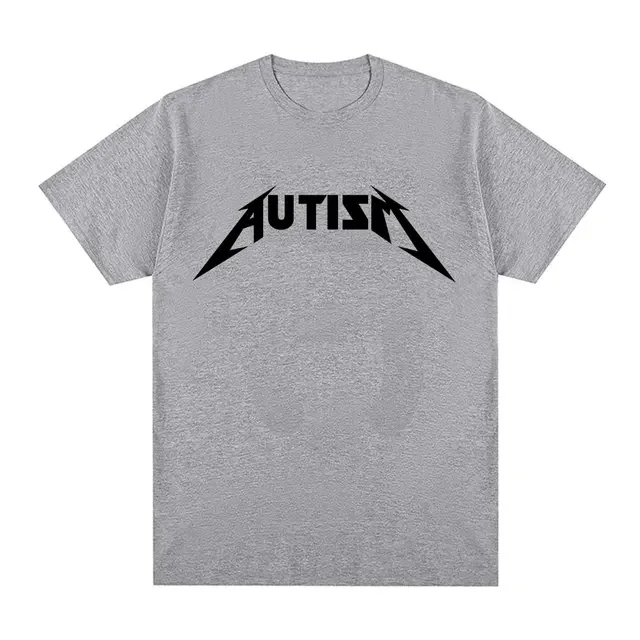 2026 Men Women Funny Autism Meme Graphic T‑shirt Unisex Sarcastic Humor Rock Font Print Casual Cotton Daily Top