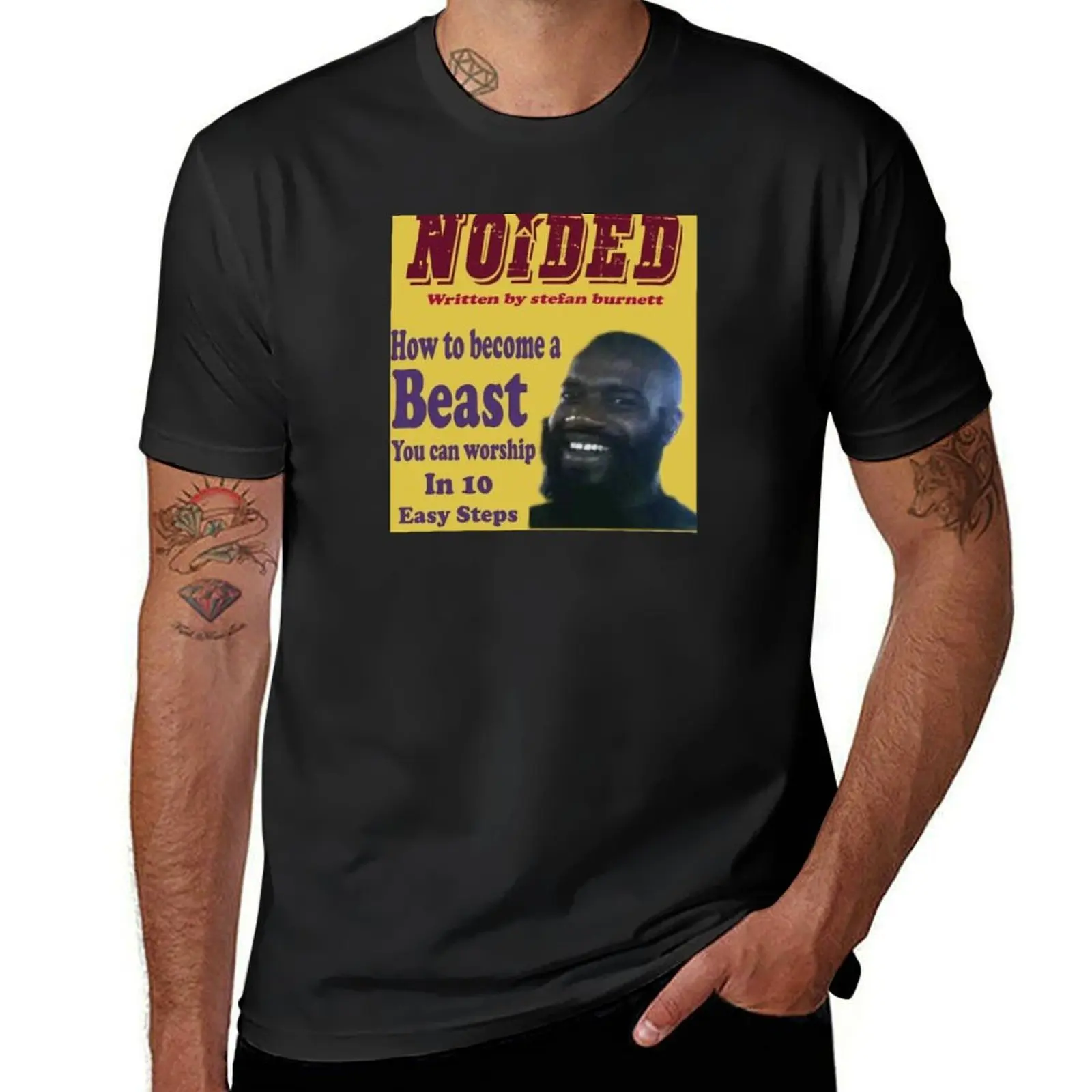 Noided: Howto become a beast you can worship in 10 easy steps T-Shirt graphics korean fashion summer top black t shirts for men