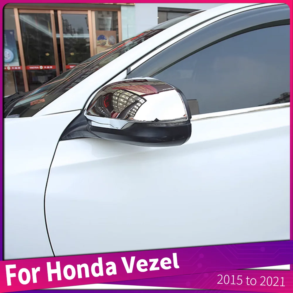 

2015 to 2021 For Honda Vezel ABS Crhomed Car Side Door Rear View Mirror Trims Cover Frame Sticker