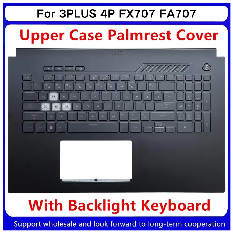 

New For Kailxuling 3PLUS 4P FX707 FA707 Upper Case Palmrest Cover With Backlight Keyboard C Shell