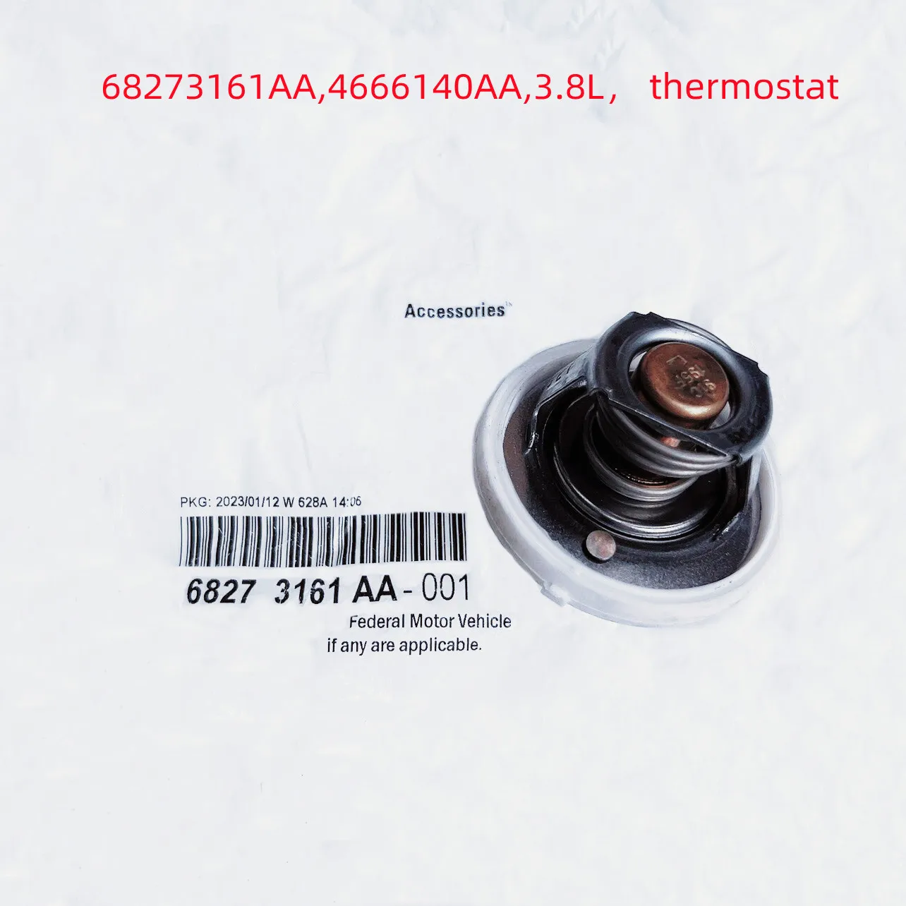 

Original Thermostat,466614AA,68273161AA,Suitable For: 3.3L,3.8L,3.5L,Wrangler JK,Dodge Journey, Dodge Nitro,Town RV,2007-2011