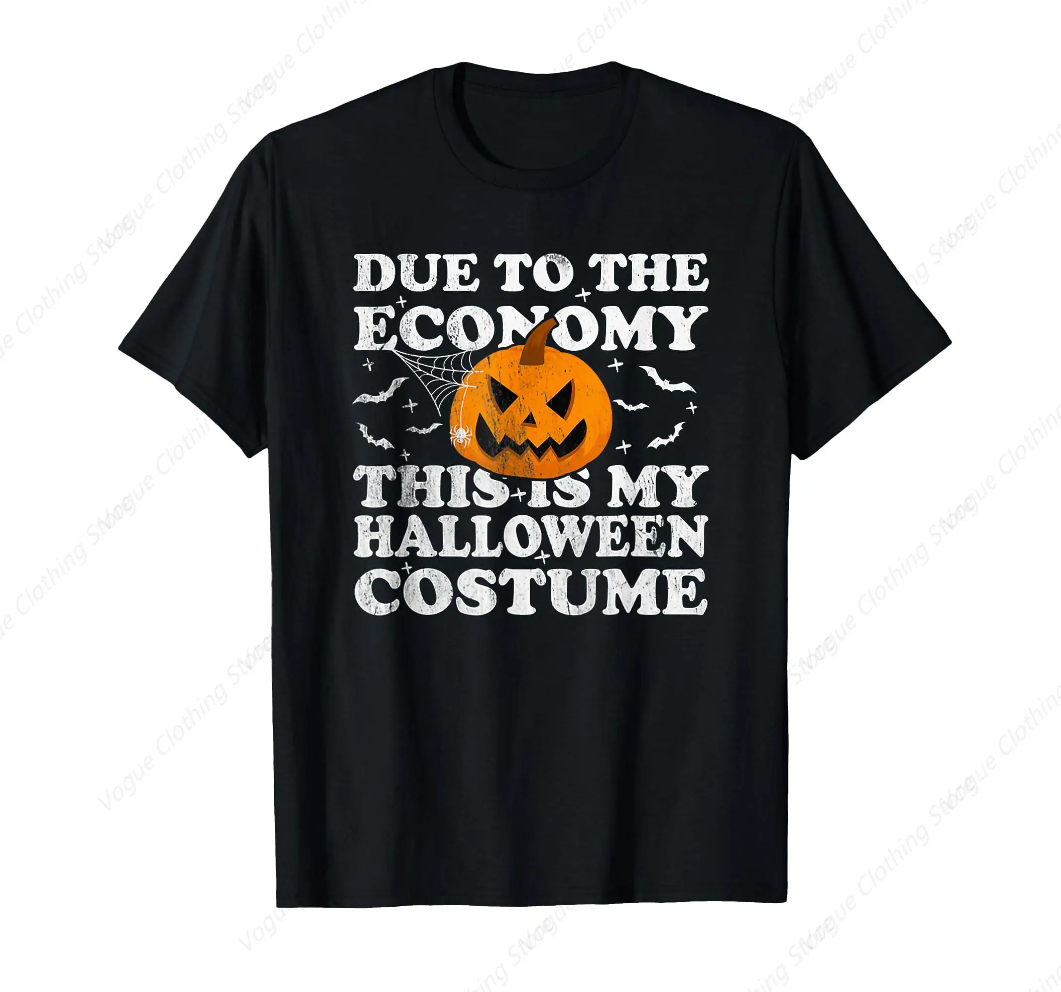 Due To The Economy This Is My Halloween Costume T-Shirt Funny Leisure Comfortable Clothing Cotton Unisex Sport Tee