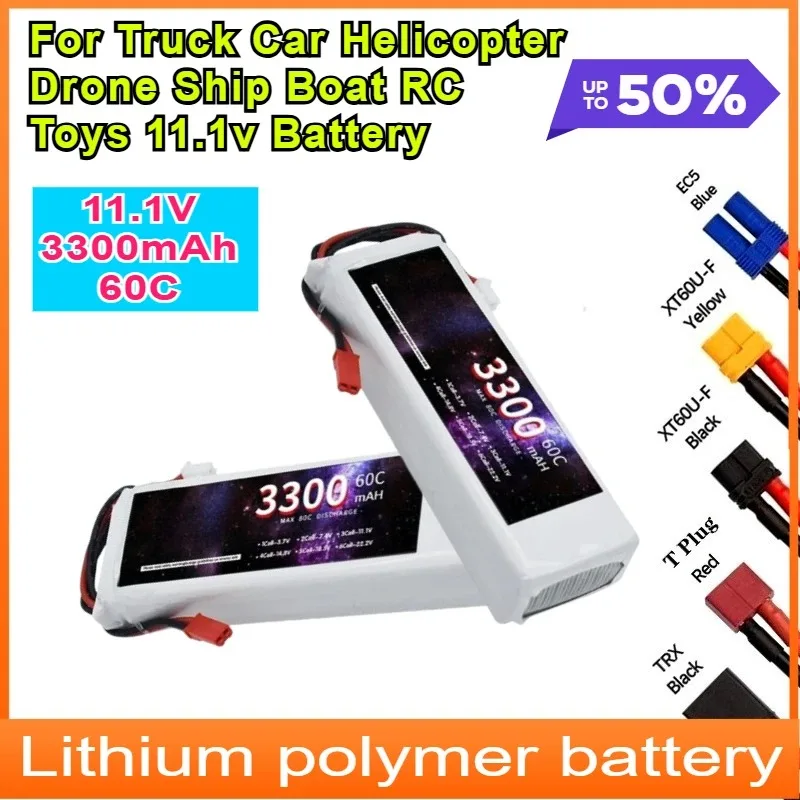 

Lipo Battery 11.1V 3300mAh 60C with XT60 T Deans Connector for Truck Car Helicopter Drone Ship Boat RC Toys 11.1v Battery