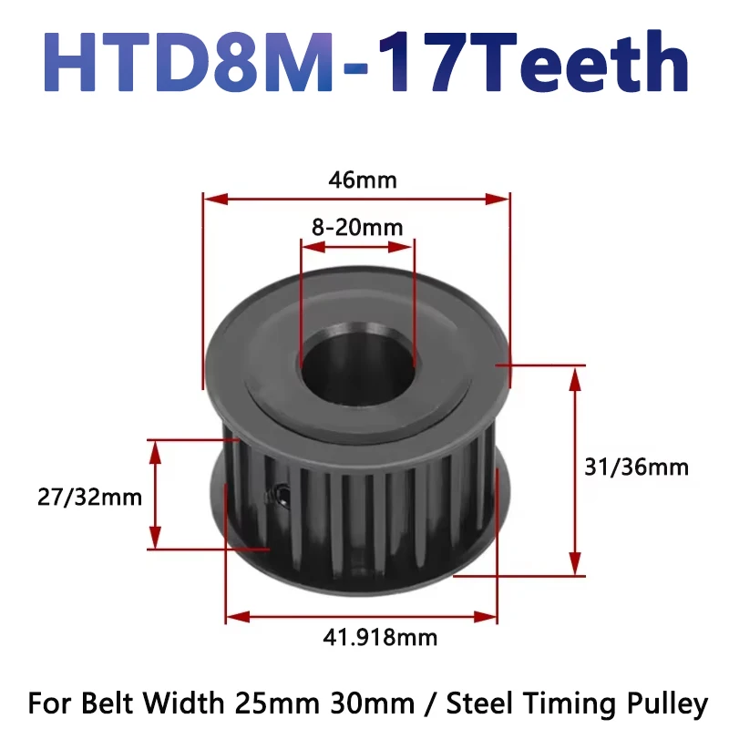 

1pcs 17 Teeth HTD 8M Steel Timing Pulley HTD8M Synchronous Wheel for Belt Width 25/30mm Bore 8/10/12/14/15-20mm Drive Pulley