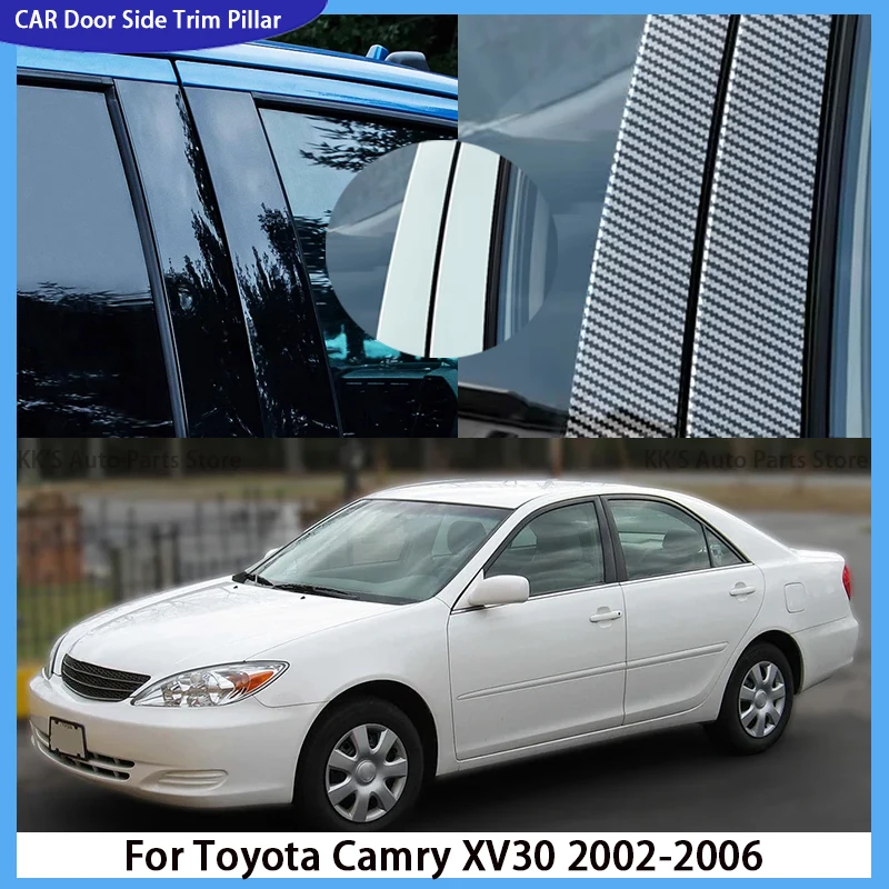 

Fit For Toyota Camry XV30 2002 2003 2004 2005 2006 6 Pcs Pillar Posts Door Side Gloss Black Window Decor Sticker Cover Kit
