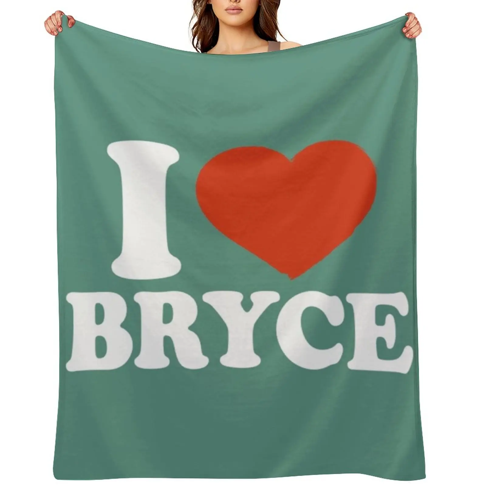 

I Love Bryce Throw Blanket Designers Blankets For Sofas christmas decoration Single Blankets