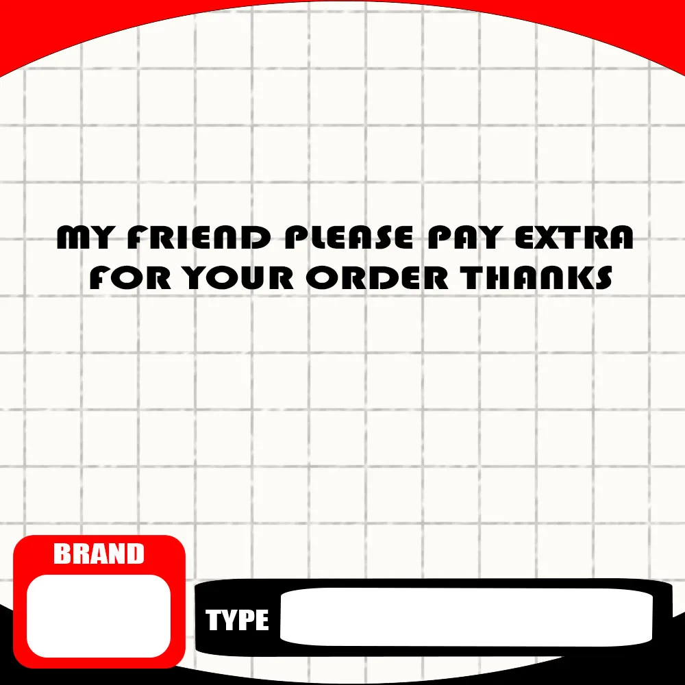 

My Friend Please Pay Extra for Your Order Stablize