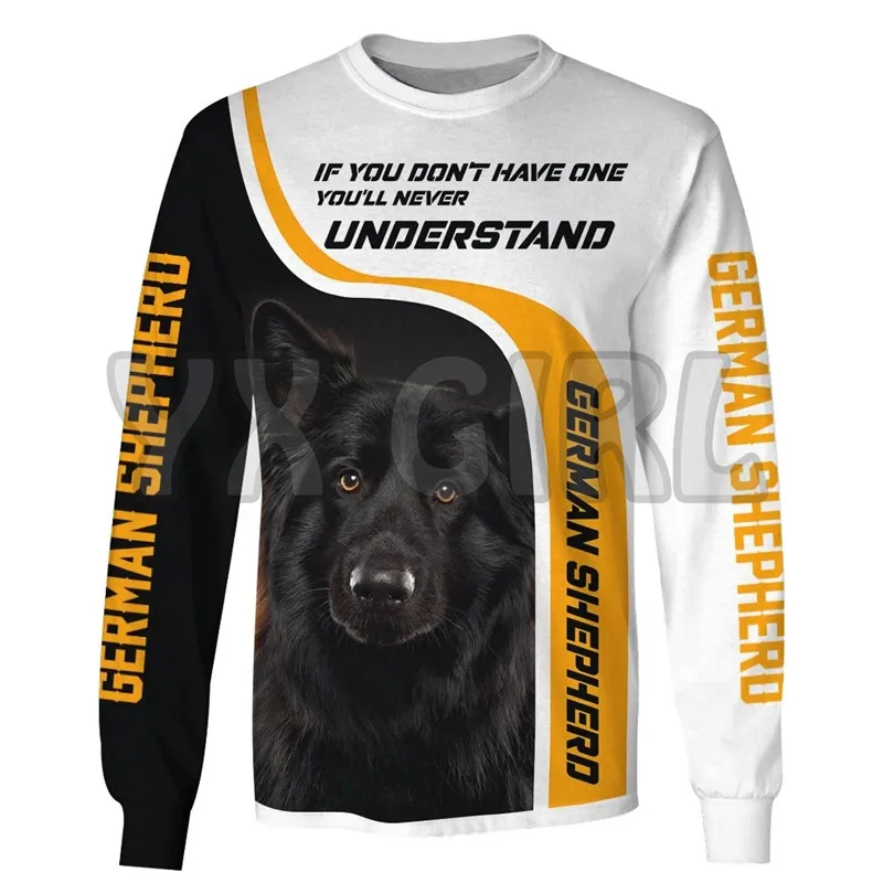 

If You Dont Have One You Will Never Understand German Shepherd 3d Printed Sweatshirts Men For Women Pullovers Unisex Tops