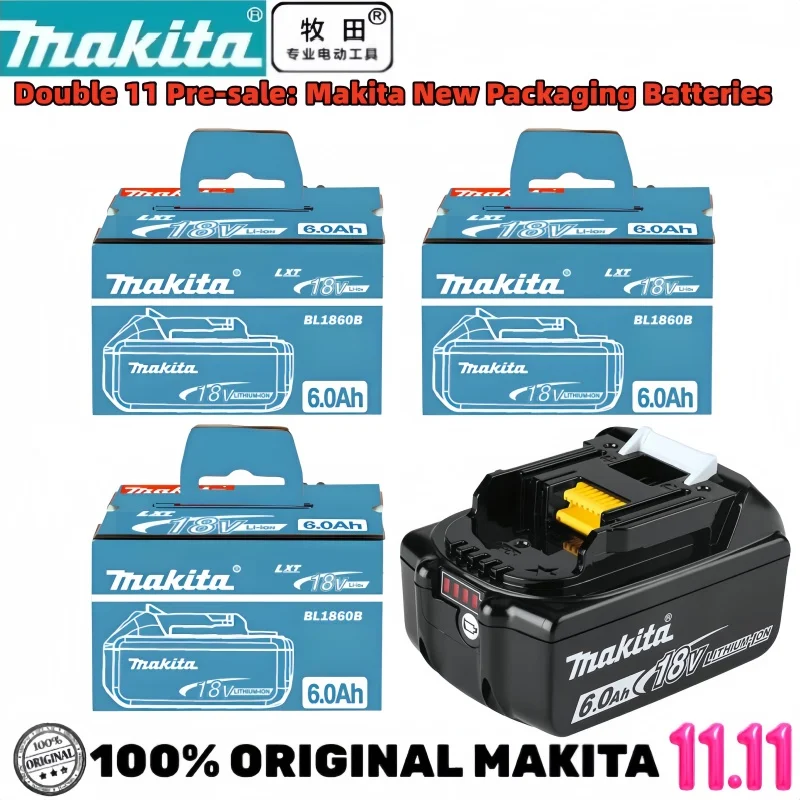 

100% original Makita 18V 6000mAh rechargeable battery, Makita 6.0Ah BL1840 BL1830B BL1830B power tool battery, 18V charger 11.11