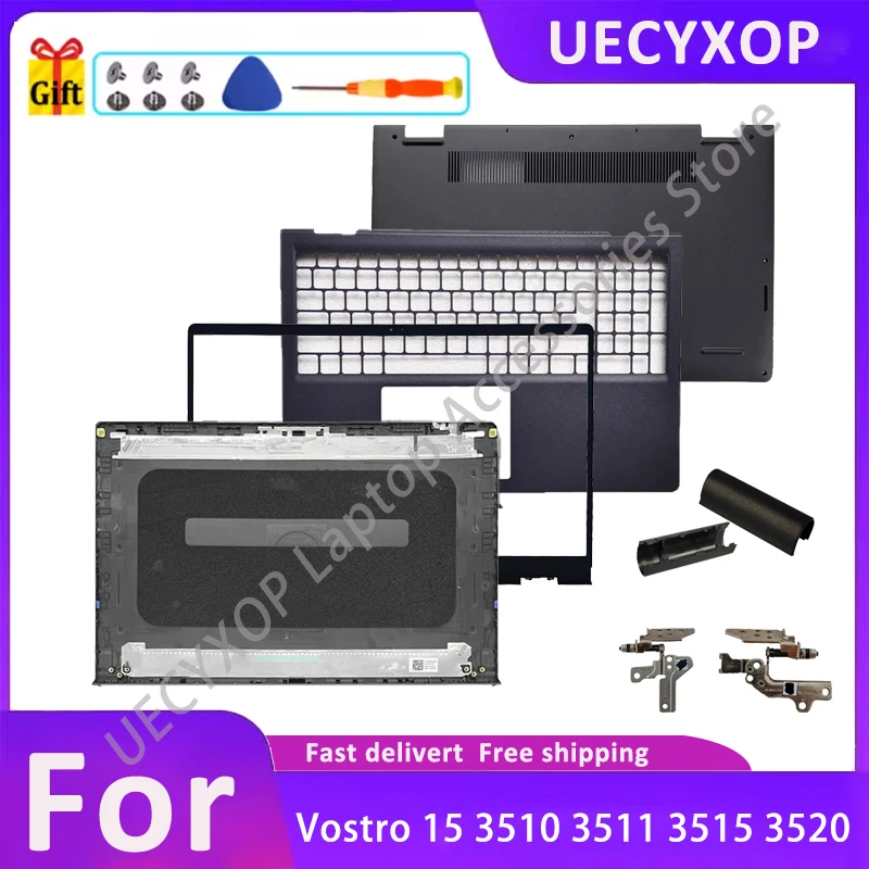 

NEW FOR Vostro 15 3510 3511 3515 3520 Laptop LCD Back Cover/Front Bezel/Hinges Shell Top Cover Case 0WPN8 /0T4MT1/DDM9D
