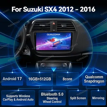 Radio samochodowe Android 17 do Suzuki SX4 2 S-Cross 2012 - 2016 Odtwarzacz multimedialny GPS NAVI QLED Qualcomm 4G LTE 5G WIFI BT 2DIN