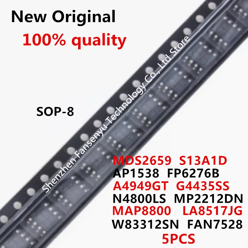 

5Pcs 100% New Original MDS2659 S13A1D AP1538 FP6276B G4435SS N4800LS MP2212DN MAP8800 LA8517JG W83312SN FAN7528 sop-8 Chip