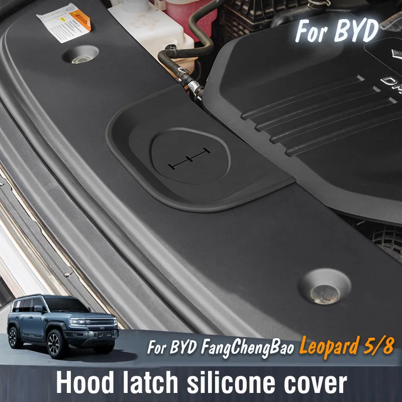 

For BYD FangChengBao Equation Leopard 5 8 2023 2024 2025 Car Front Hood latch silicone protective Cover Protector Dust Proof