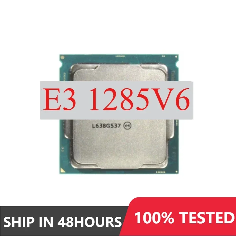 1pcs/lot Perfect test E3-1285V6 E3 1285V6 CPU 14nm 4 cores 8 threads 4.1GHz 8MB 79W LGA1151 processor