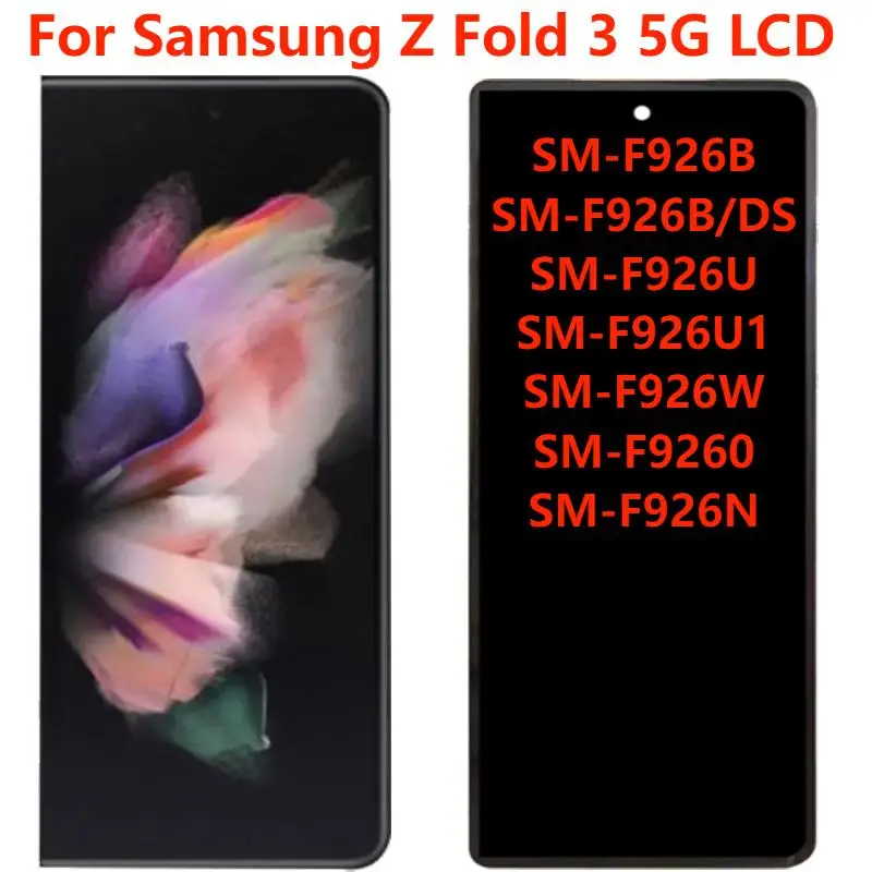 

Super AMOLED для Samsung Z Fold3 5G F926B F926U, ЖК-дисплей, сенсорный экран, дигитайзер в сборе, запасные части для ремонта