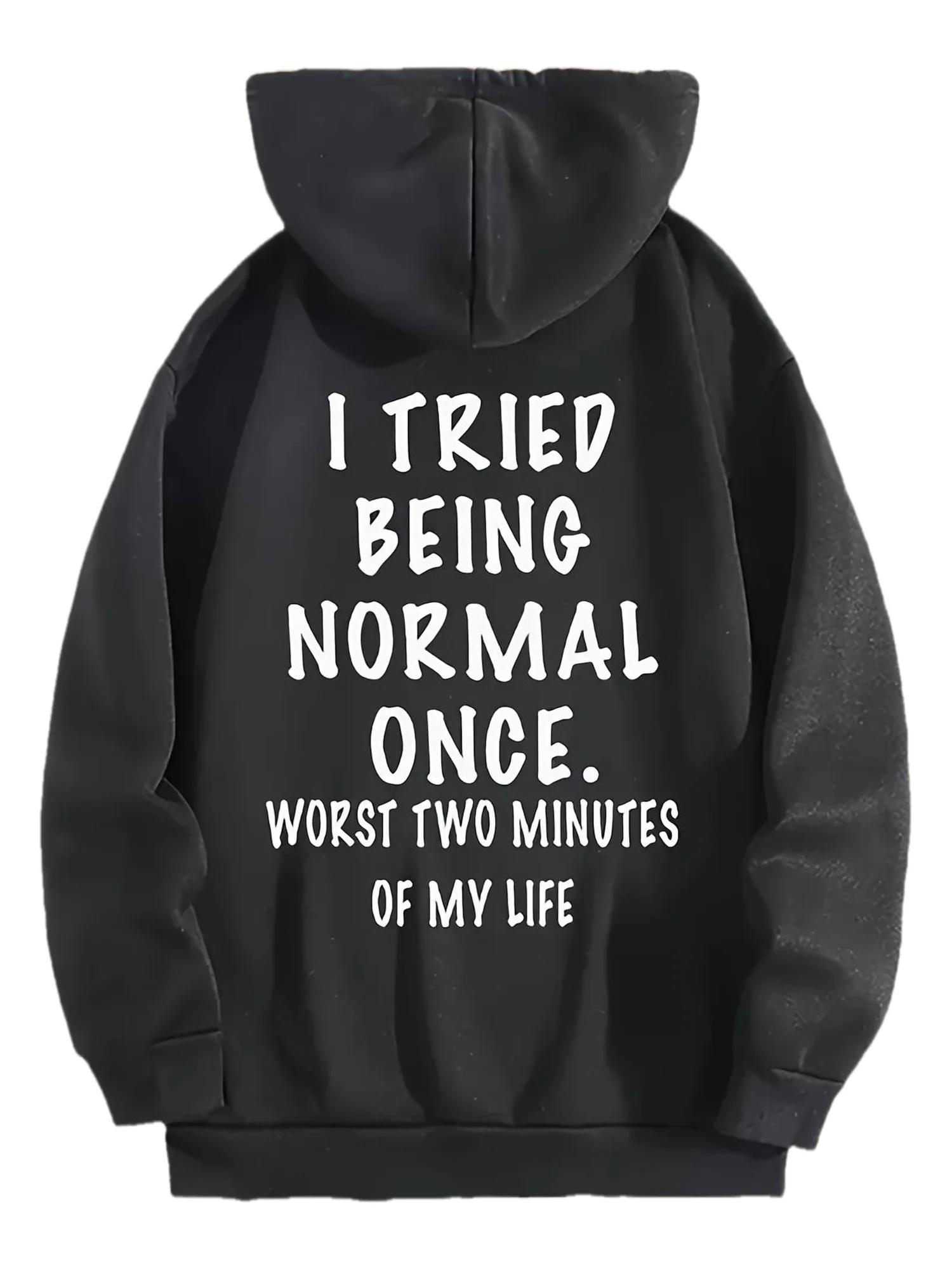 هودي نسائي مضحك من Satire "جرب ذلك مرة واحدة عادية، أسوأ دقائقين من حياتي" - سترة سوداء كبيرة الحجم مع أبيض