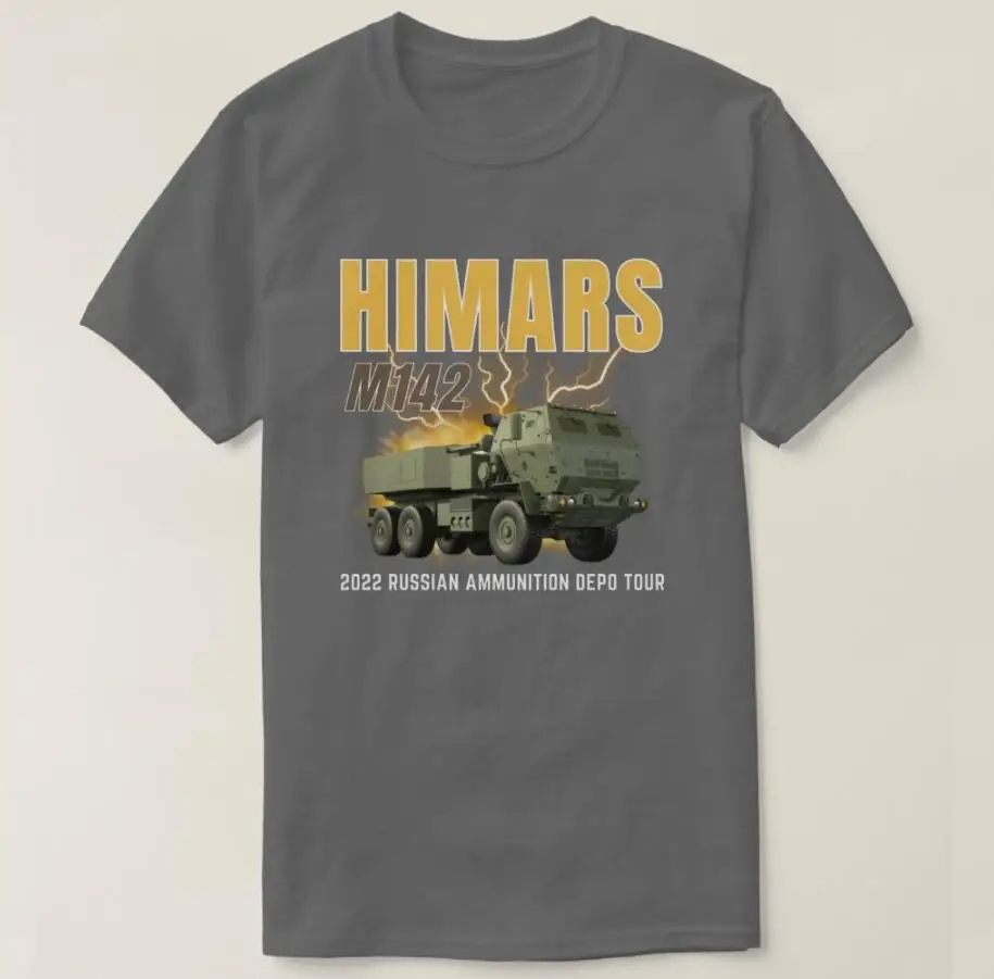 Himars M142 Russian Ammunition Depo Tour Men T-Shirt Short Sleeve Casual 100% Cotton O-Neck Summer TShirt