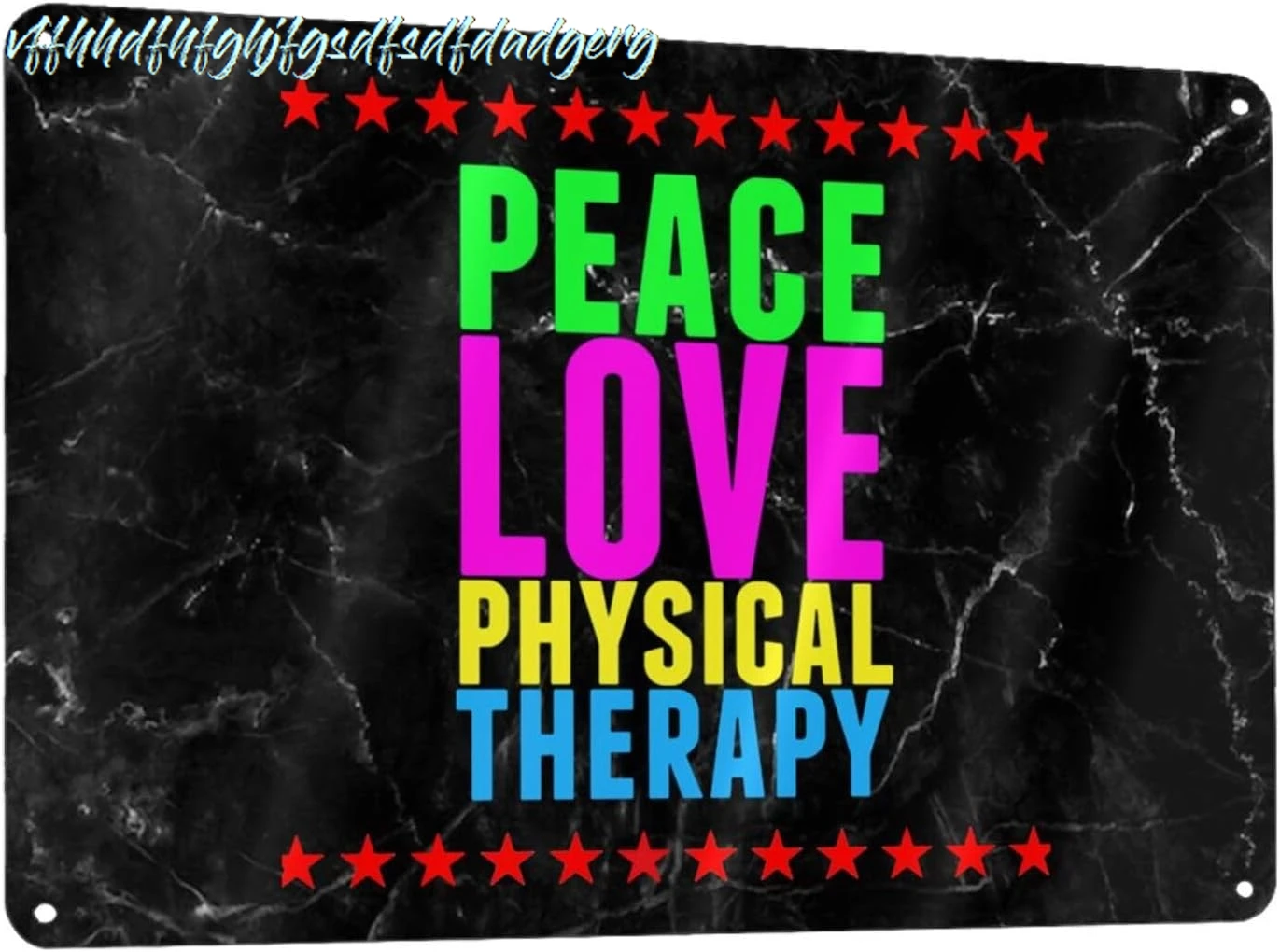 Peace Love Physical Therapy Metal Sign, 8x12 Inch Metal Wall Art Signs Cover Aluminum for Men/Women/Indoor/Outdoor sign