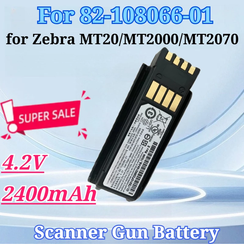 

4.2V 2400mAh for 82-108066-01 Battery for Zebra MT20 MT2000 MT2070 MT2090 for Motorola for Symbol Replacement Scanner Battery