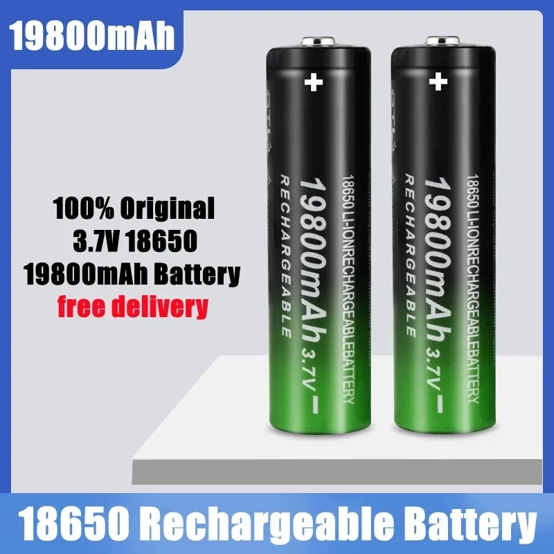 

2022new Fast Charging 18650 Battery High Quality 19800mah 3.7V 18650 Li Ion Battery Flashlight Charging Batteries+ Free Delivery