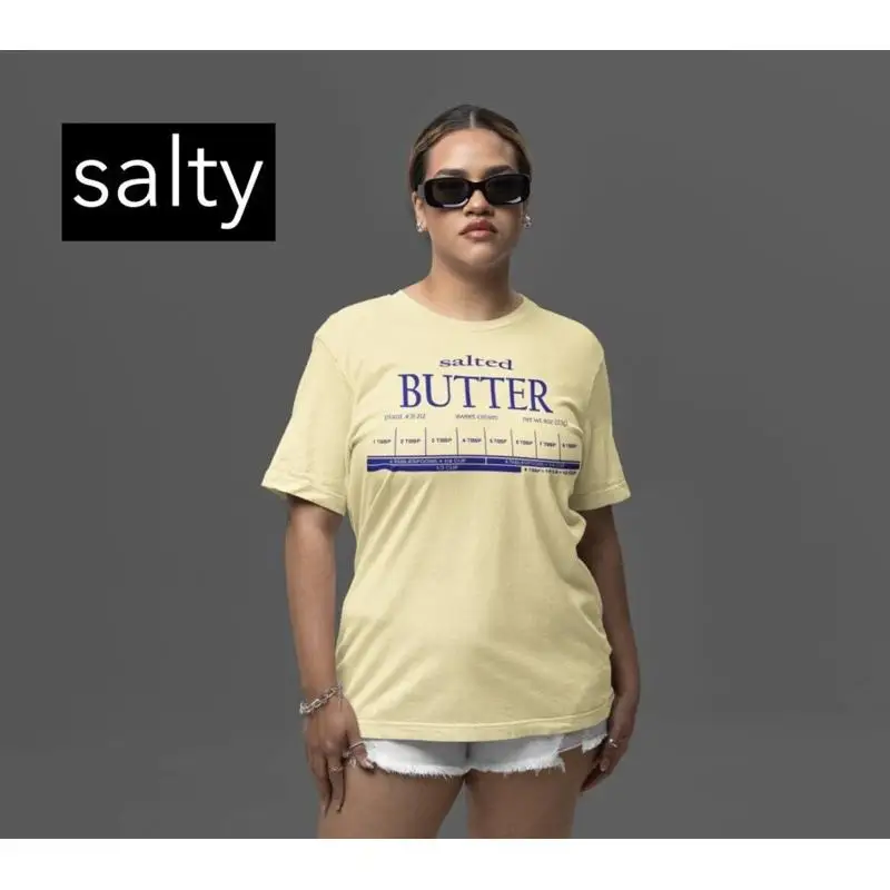 عصا من قميص الزبدة المالح تي شيرت حلو غير مملح مملح تي بيكر مريح مضحك عاشق كيتو آكلة اللحوم النظام الغذائي الجدة الشيف