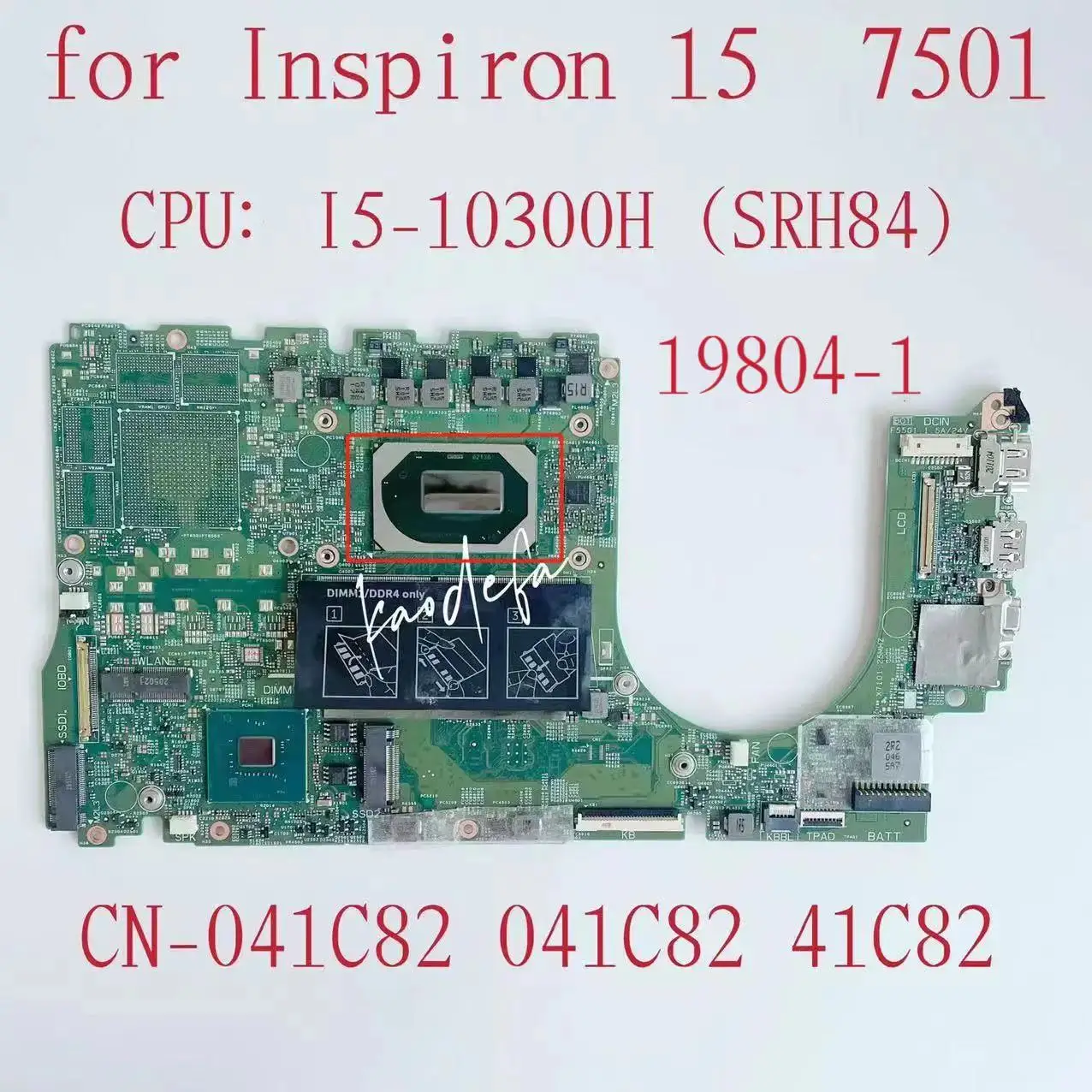 

19804-1 Mainboard For Dell Inspiron 15 7501 Laptop Motherboard CPU: I5-10300H SRH84 CN-041C82 041C82 41C82 100% Fully Tested OK