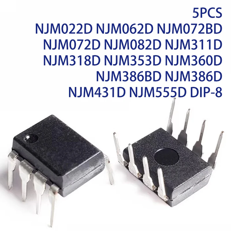 5PCS NJM022D NJM062D NJM072BD NJM072D NJM082D NJM311D NJM318D NJM353D NJM360D NJM386BD NJM386D NJM431D NJM555D DIP-8