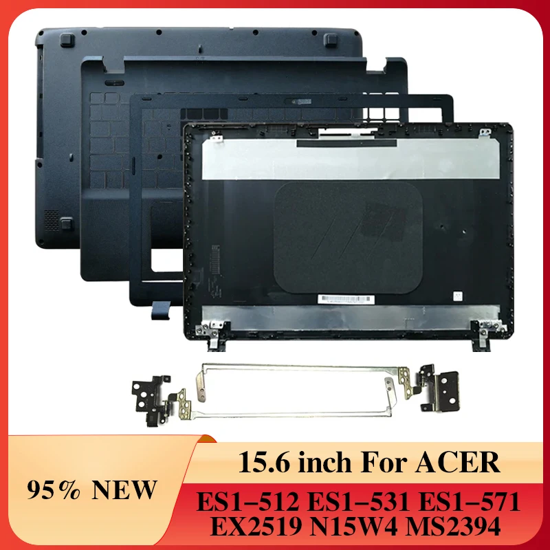 

Задняя крышка ЖК-дисплея для ноутбука/передняя панель/петли/подставка для рук/нижний корпус для ACER Aspire ES1-512 ES1-531 ES1-571 EX2519 N15W4 MS2394